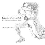 Facets of Eros The Drawings of Claire Wilks