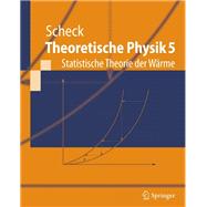 Theoretische Physik 5