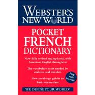Webster's New World Pocket French Dictionary, Fully Revised and Updated 2008 Edition