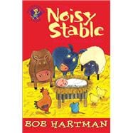 The Noisy Stable and Other Christmas Stories
