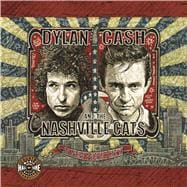 Dylan, Cash and the Nashville Cats