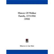 History of Walker Family, 1775-1916 (1916)