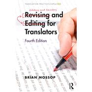 Revising and Editing for Translators