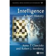 Intelligence A Brief History