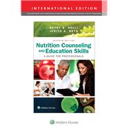 Nutrition Counseling and Education Skills A Guide for Professionals