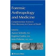 Forensic Anthropology and Medicine