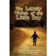 The Lonely Voice of the Little Boy