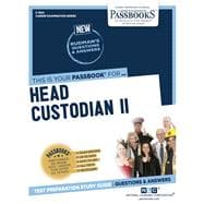 Head Custodian II (C-1824) Passbooks Study Guide