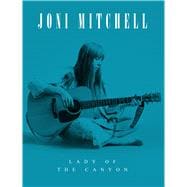 Joni Mitchell Lady of the Canyon