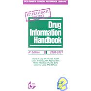 Drug Information Handbook International : 2000-2001 Edition