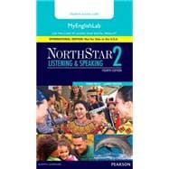 NorthStar Listening and Speaking 2 MyLab English, International Edition