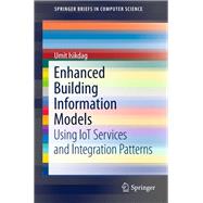 Enhanced Building Information Models