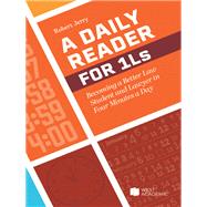 A Daily Reader for 1Ls(Academic and Career Success Series) book cover, ISBN 9798892098250
