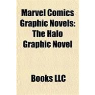 Marvel Comics Graphic Novels : The Halo Graphic Novel