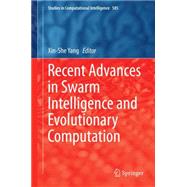 Recent Advances in Swarm Intelligence and Evolutionary Computation