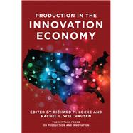 Production in the Innovation Economy