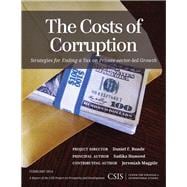 The Costs of Corruption Strategies for Ending a Tax on Private-sector Growth