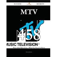 Mtv: 458 Most Asked Questions on Mtv - What You Need to Know
