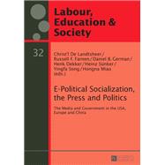 E-Political Socialization, the Press and Politics