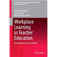 Workplace Learning in Teacher Education