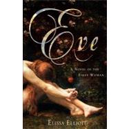 Eve: A Novel