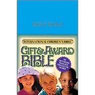 Gift and Award Bible : The First Version Translated Especially for Children