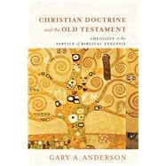 Christian Doctrine and the Old Testament