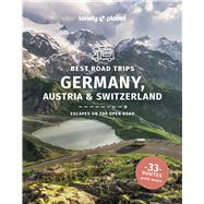 Lonely Planet Best Road Trips Germany, Austria & Switzerland