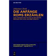 Die Anfänge Roms erzählen