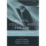 Rights, Culture, and the Law Themes from the Legal and Political Philosophy of Joseph Raz