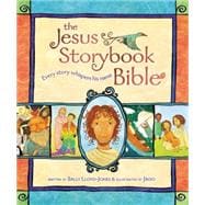Jesus Storybook Bible : Every Story Whispers His Name