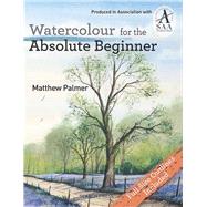 Watercolour for the Absolute Beginner The Society for All Artists