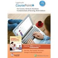 CoursePoint+ Enhanced for Craven’s Fundamentals of Nursing
