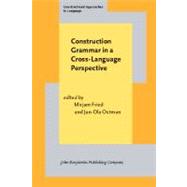 Construction Grammar in a Cross-Language Perspective