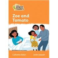 Zoe and Tomato Level 4