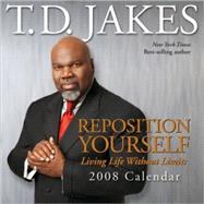 Reposition Yourself 2008 Dtd Calendar