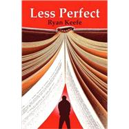 Less Perfect