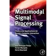 Multimodal Signal Processing