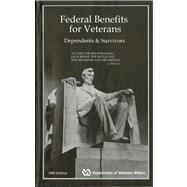 Federal Benefits for Veterans, Dependents and Survivors 2009
