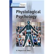 BIOS Instant Notes in Physiological Psychology