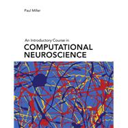 An Introductory Course in Computational Neuroscience