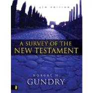Survey of the New Testament, A