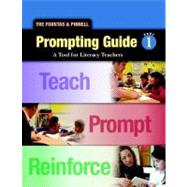 The Fountas & Pinnell Prompting Guide 1: A Tool for Literacy Teachers