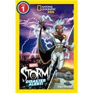 National Geographic Readers: Marvels Storm: Disaster Alert! (Level 1) book cover, ISBN 9781426378256
