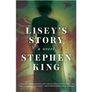 Lisey's Story A Novel