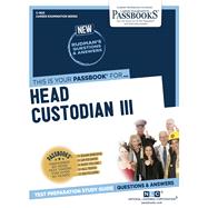 Head Custodian III (C-1825) Passbooks Study Guide