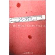 The Mole Chronicles