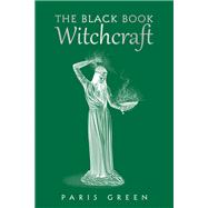 The Black Book Witchcraft