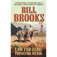 Law for Hire : Protecting Hickok