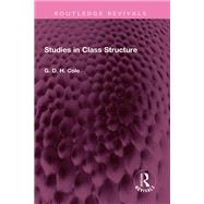 Studies in Class Structure